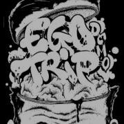 Ego Trip Intro