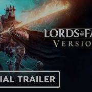 Lords Of The Fallen Version 2 0 Official Update Overview Trailer