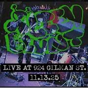 ALIEN BLUNT LIVE AT 924 GILMAN ST OAKLAND 11 13 25