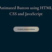 Animated Gradient Button Using HTML CSS And Javascript