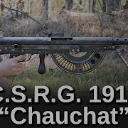 Minute Of Mae French C S R G 1915 Chauchat