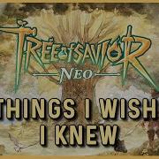 Tips I Wish I Knew Before I Started Playing Tree Of Savior Neo