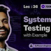 System Testing With Examples Software Engineering