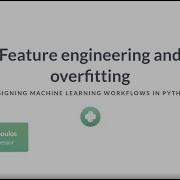 Python Tutorial Feature Engineering And Overfitting