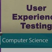 User Experience Testing