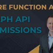 Assigning Graph API Permissions To Function App Managed Identity
