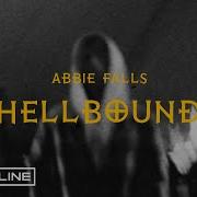 ABBIE FALLS Hellbound Official Music Video