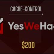 Cache Control Misconfiguration YesWeHack Bug Bounty PoC Sensitive Data Exposure