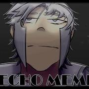 ECHO Meme Submas Mild Flash Warning