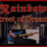 Rainbow Street Of Dreams Guitar Cover By Flavio Recalde