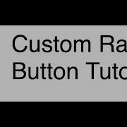 Custom Radio Button Tutorial HTML CSS Only Tutorial