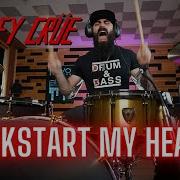MÖTLEY CRÜE KICKSTART MY HEART DRUM COVER