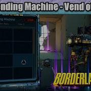 Empty Vending Machine Solution Vend Of The Line Find Code And Input Into Machine Borderlands 4