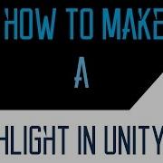 C How To Make Advanced FlashLight In Unity 5 2017 Free Script