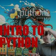Beginner S Guide To Python Introduction To Python 101