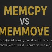 Memcpy Vs Memmove In C