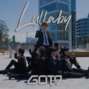 GOT7 Lullaby Dance Cover By MONOCHROME X SELLOUTS