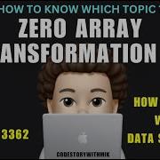 Zero Array Transformation III How To Detect Topic How To Detect Data Structure Leetcode 3362