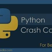 Python Crash Course For Beginners