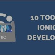 10 инструментов и сервисов которые должен знать каждый разработчик Ionic
