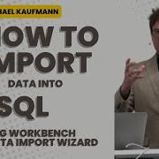 How To Import Data Into MySQL Using The Workbench Table Data Import Wizard