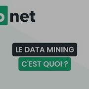 Le Data Mining C Est Quoi Définition Aide Lexique Tuto Explication
