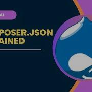Understanding Composer Json PHP Dependency Management Made Easy Anjali S TechTalk