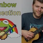Rainbow Connection Ukulele Tutorial Kermit The Frog