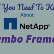 NetApp Jumbo Frames All You Need To Know