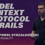 Paweł Strzałkowski Make Rails AI Ready By Design With The Model Context Protocol