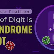 Sum Of Digit Is Palindrome Or Not School Practice Problem GeeksforGeeks School