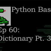 Python Basics Dictionary Pt 3