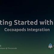 Getting Started With IOS Cocoapods Integration
