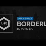 Panic Era Borderline HD