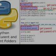 Python 3 Simple Examples Get Current Folder And Go To Parent