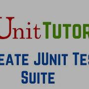 How To Create JUnit Test Suite With Example