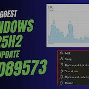 Biggest Windows 11 KB5089573 25H2 Update With Performance Improvements New CPU Boost Shared Audio