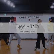 Spade Crew Tyga DIP YUN Choreography