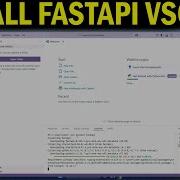 How To Install FastAPI In VS Code Set Up Run Your First API