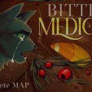Bitter Medicine Hollyleaf Yellowfang Complete MAP