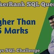 Higher Than 75 Marks Hacker Rank SQL Question