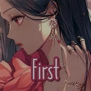 Nightcore First RIELL Lyrics