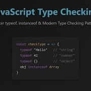 JavaScript Type Checking Typeof Instanceof Modern Patterns For Beginners