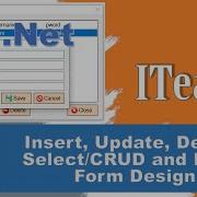 VB Net Part 2 Insert Update Delete Select CRUD And Basic Form Design In Visual Basic Net