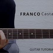PART 1 FRANCO I CASTAWAY I GUITAR TUTORIAL I LIVE ACOUSTIC