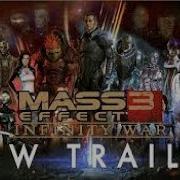 Masseffect 3 Trailer In Avengers Infinity War Style Zocker Studios Trailer