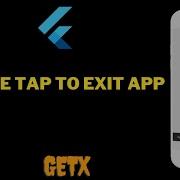 Double Tap To Exit App In Flutter Flutter GetX