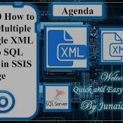 Part 20 How To Load Multiple Or Single XML Files To SQL Server In SSIS Package