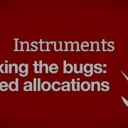 Fixing The Bugs Wasted Allocations Instruments Part 5