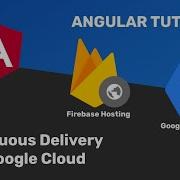 05 Angular Tutorial Continuous Delivery With Google Cloud Build
